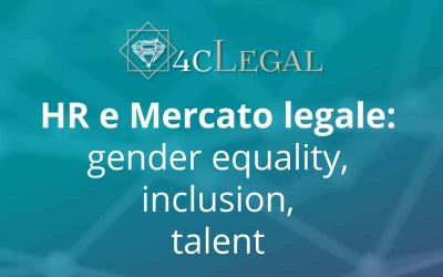 HR e mercato legale: Gender equality, inclusion & talent