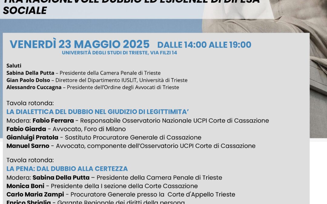 L’esercizio della giurisdizione. Tra ragionevole dubbio ed esigenze di difesa sociale